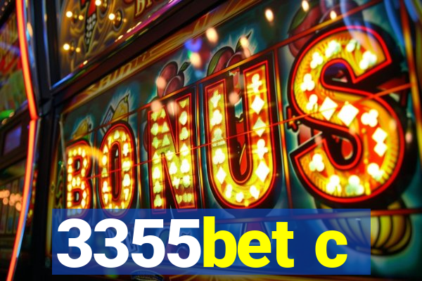 3355bet c